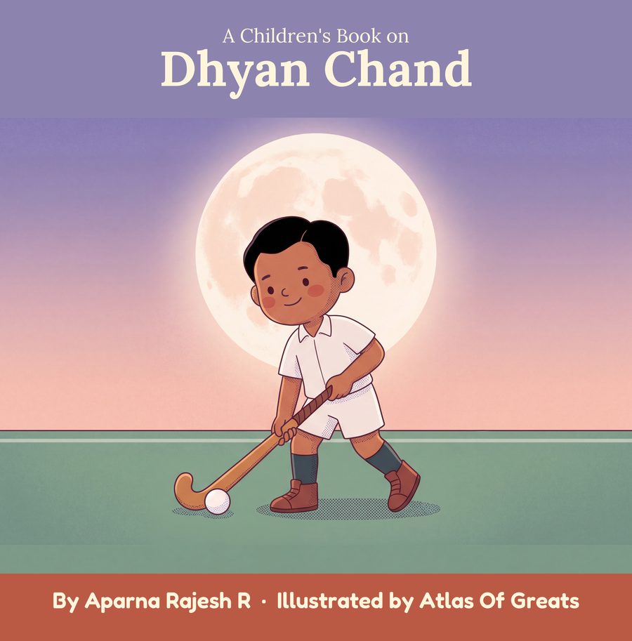 Cover: A Children's Book on Dhyan Chand