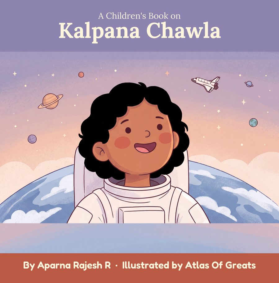 Cover: A Children's Book on Kalpana Chawla